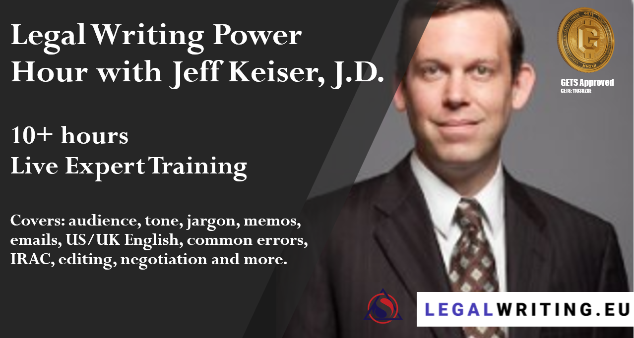 Legal Writing Power Hour Jeff Keiser